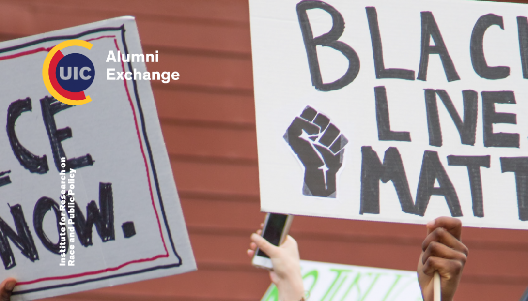 UIC Alumni Exchange - State of Racial Justice in Chicago