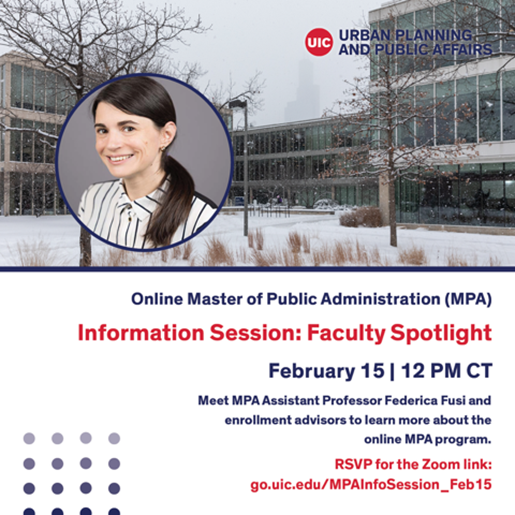 Information Session: Faculty Spotlight. Meet MPA Assistant Professor Federica Fusi and enrollment advisors to learn more about the online MPA Program